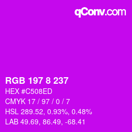 Color code: RGB 197 8 237 | qconv.com