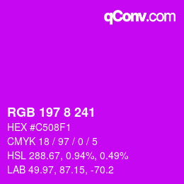 Color code: RGB 197 8 241 | qconv.com