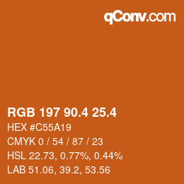 カラーコード: RGB 197 90.4 25.4 | qconv.com