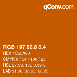 カラーコード: RGB 197 90.8 0.4 | qconv.com