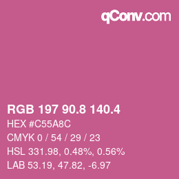 カラーコード: RGB 197 90.8 140.4 | qconv.com