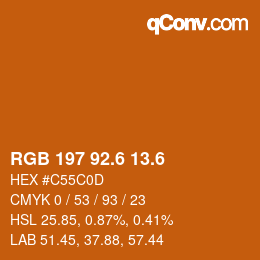 カラーコード: RGB 197 92.6 13.6 | qconv.com