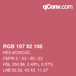 カラーコード: RGB 197 92 108 | qconv.com