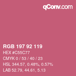 カラーコード: RGB 197 92 119 | qconv.com