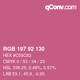 カラーコード: RGB 197 92 130 | qconv.com