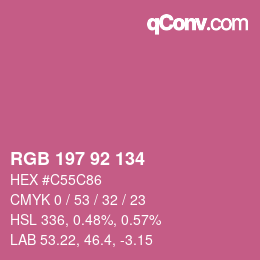 カラーコード: RGB 197 92 134 | qconv.com