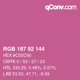 カラーコード: RGB 197 92 144 | qconv.com