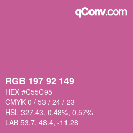 カラーコード: RGB 197 92 149 | qconv.com