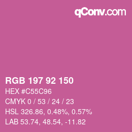 カラーコード: RGB 197 92 150 | qconv.com
