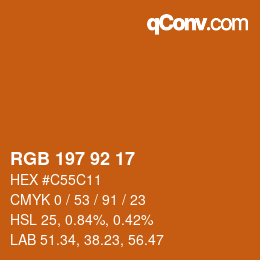 カラーコード: RGB 197 92 17 | qconv.com
