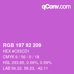 カラーコード: RGB 197 92 209 | qconv.com