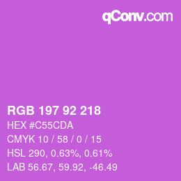 カラーコード: RGB 197 92 218 | qconv.com