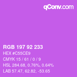 カラーコード: RGB 197 92 233 | qconv.com