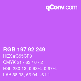 カラーコード: RGB 197 92 249 | qconv.com