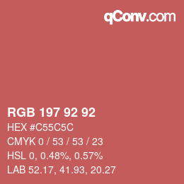 Color code: RGB 197 92 92 | qconv.com