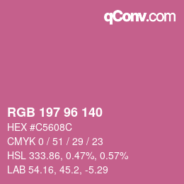 Color code: RGB 197 96 140 | qconv.com