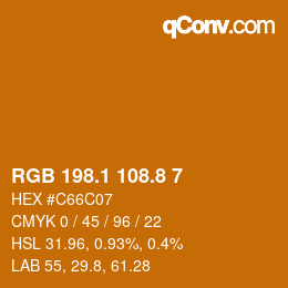 カラーコード: RGB 198.1 108.8 7 | qconv.com
