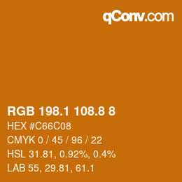 カラーコード: RGB 198.1 108.8 8 | qconv.com