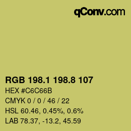 カラーコード: RGB 198.1 198.8 107 | qconv.com