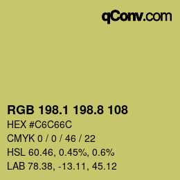 カラーコード: RGB 198.1 198.8 108 | qconv.com