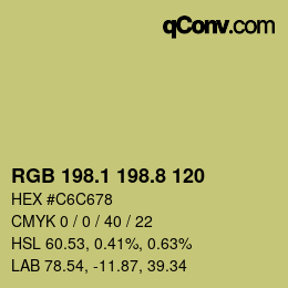 カラーコード: RGB 198.1 198.8 120 | qconv.com