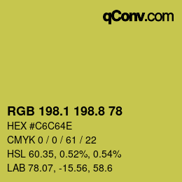 カラーコード: RGB 198.1 198.8 78 | qconv.com