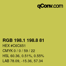 カラーコード: RGB 198.1 198.8 81 | qconv.com