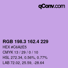 カラーコード: RGB 198.3 162.4 229 | qconv.com