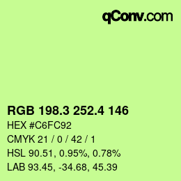 カラーコード: RGB 198.3 252.4 146 | qconv.com