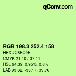 カラーコード: RGB 198.3 252.4 158 | qconv.com