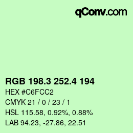 カラーコード: RGB 198.3 252.4 194 | qconv.com