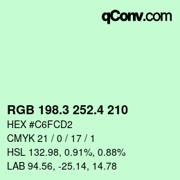 カラーコード: RGB 198.3 252.4 210 | qconv.com