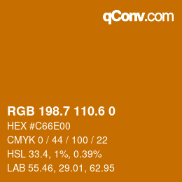 カラーコード: RGB 198.7 110.6 0 | qconv.com