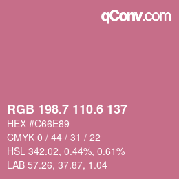 カラーコード: RGB 198.7 110.6 137 | qconv.com