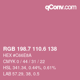 カラーコード: RGB 198.7 110.6 138 | qconv.com