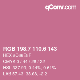 カラーコード: RGB 198.7 110.6 143 | qconv.com