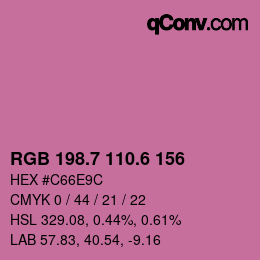 カラーコード: RGB 198.7 110.6 156 | qconv.com