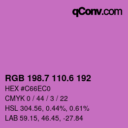 カラーコード: RGB 198.7 110.6 192 | qconv.com