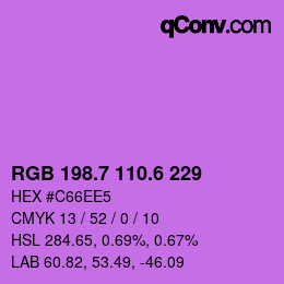 カラーコード: RGB 198.7 110.6 229 | qconv.com
