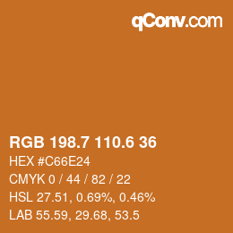 カラーコード: RGB 198.7 110.6 36 | qconv.com