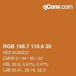カラーコード: RGB 198.7 110.6 39 | qconv.com