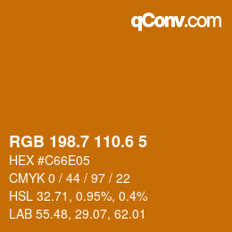 カラーコード: RGB 198.7 110.6 5 | qconv.com