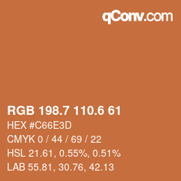 カラーコード: RGB 198.7 110.6 61 | qconv.com