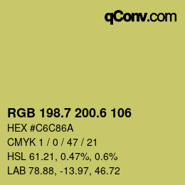 カラーコード: RGB 198.7 200.6 106 | qconv.com