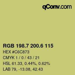 カラーコード: RGB 198.7 200.6 115 | qconv.com