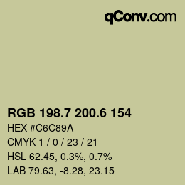 カラーコード: RGB 198.7 200.6 154 | qconv.com