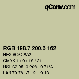カラーコード: RGB 198.7 200.6 162 | qconv.com