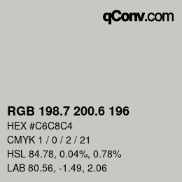 カラーコード: RGB 198.7 200.6 196 | qconv.com