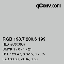 カラーコード: RGB 198.7 200.6 199 | qconv.com