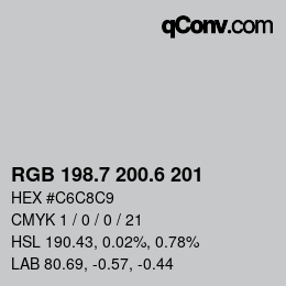 カラーコード: RGB 198.7 200.6 201 | qconv.com